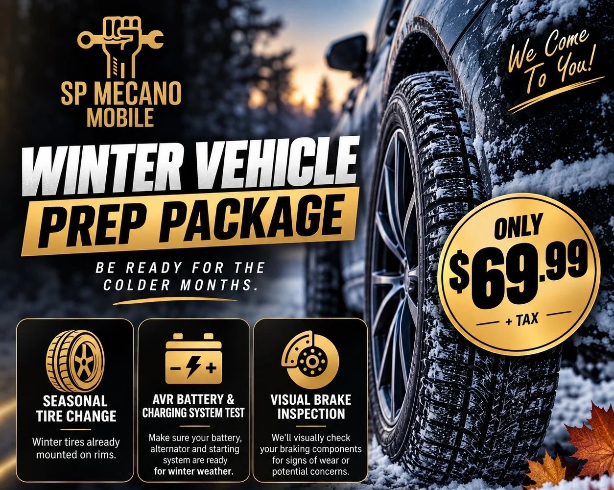 Winter Vehicle Prep Package with mounted seasonal tire change, battery and charging system test, and visual brake inspection